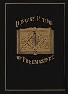 Duncan's Ritual of Freemasonry