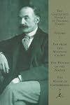 The Collected Novels: Volume I (Modern Library: Far from the Madding Crowd ∙ The Return of the Native ∙ The Mayor of Casterbridge)