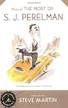 Most of the Most of S.J. Perelman (Modern Library Humor and Wit)