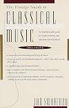 The Vintage Guide to Classical Music
