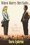 When Harry Met Sally... [Screenplay]