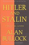 Hitler and Stalin: Parallel Lives