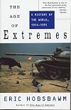 The Age of Extremes : A History of the World, 1914-1991