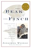 The Beak of the Finch: A Story of Evolution in Our Time
