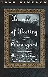 Anecdotes of Destiny and Ehrengard