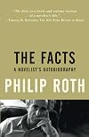 The Facts: A Novelist's Autobiography