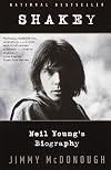 Shakey: Neil Young's Biography