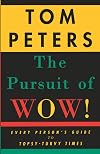 The Pursuit of Wow!