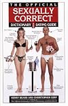 The Official Sexually Correct Dictionary and Dating Guide