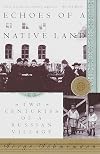 Echoes of a Native Land: Two Centuries of a Russian Village