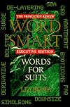 Word Smart Executive Edition: Words for Suits