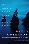 The Country Ahead of Us, the Country Behind