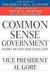 Common Sense Government: Works Better and Costs Less