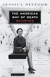 The American Way of Death Revisited