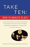 Take Ten: New 10-Minute Plays