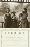 Southern Selves: From Mark Twain and Eudora Welty to Maya Angelou and Kaye Gibbons A Collection of Autobiographical Writing