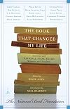 The Book That Changed My Life: Interviews with National Book Award Winners and Finalists (Modern Library Paperbacks)