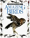 Amazing Birds (Eyewitness Juniors)