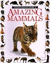 Amazing Mammals (Eyewitness Juniors)