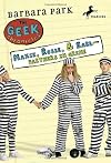 Maxie, Rosie, and Earl - Partners in Grime
