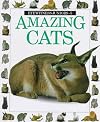 Amazing Cats (Eyewitness Juniors)