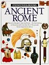 Ancient Rome (Eyewitness Books)