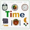 My First Look at Time (My First Look at)