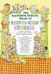 The Random House Book of Easy-to-Read Stories
