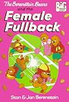 The Berenstain Bears and the Female Fullback