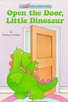 Open the Door, Little Dinosaur (Lift-and-Peek-a-Brd Books(TM))