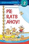 Richard Scarry’s Pie Rats Ahoy!