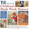 75 Years of Children's Book Week Posters: Celebrating Great Illustrators of American Children's Books