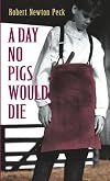 A Day No Pigs Would Die
