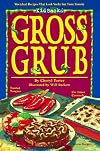 Gross Grub