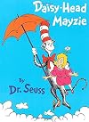 Daisy-Head Mayzie