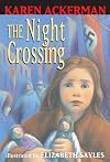 The Night Crossing (First Bullseye Book)