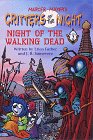 Mercer Mayer's Critters of the Night: Night of the Walking Dead: Part 2