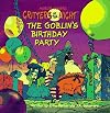 The Goblin's Birthday Party (Critters of the Night)