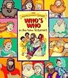 The Beginners Bible Who's Who in the New Testament