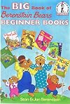 The BIG Book of Berenstain Bears Beginner Books [1996 edition]
