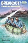 Breakout! Escape from Alcatraz