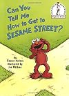Can You Tell Me How to Get to Sesame Street?
