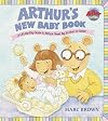 Arthur's New Baby Book