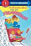 The Berenstain Bears Ride the Thunderbolt
