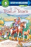 The Trail of Tears (Step into Reading)