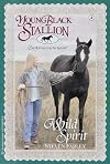Young Black Stallion: Wild Spirit
