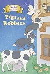 Babe: Pigs And Robbers