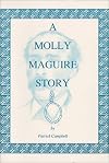A Molly Maguire Story