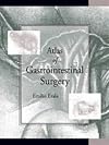 Atlas of Gastrointestinal Surgery (Two-Volume Set) (Books)