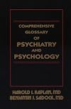 Comprehensive Glossary of Psychiatry and Psychology